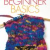 Vogue Knitting on the Go! Beginner Basics