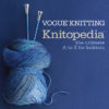 Vogue Knitting Knitopedia