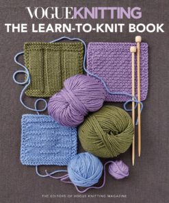Vogue Knitting The Learn to Knit Book 9781640210639